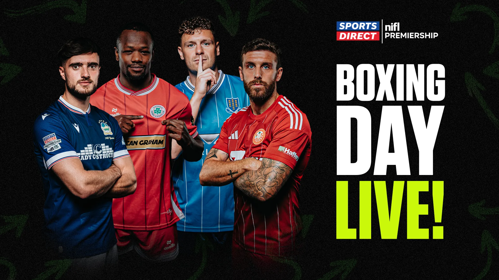 Sports Direct NIFL Premiership Boxing Day Live promo, with four players in their club kits